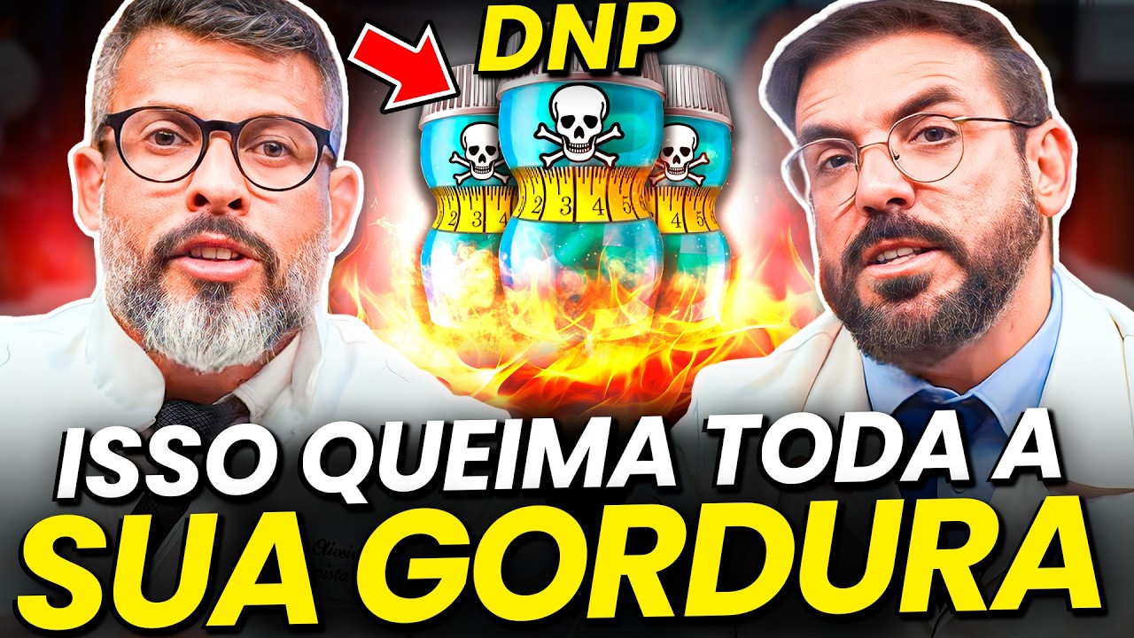 DNP: A Verdade Sobre o &ldquo;Queimador de gorduras&rdquo; Proibido | Confia no Doc #15