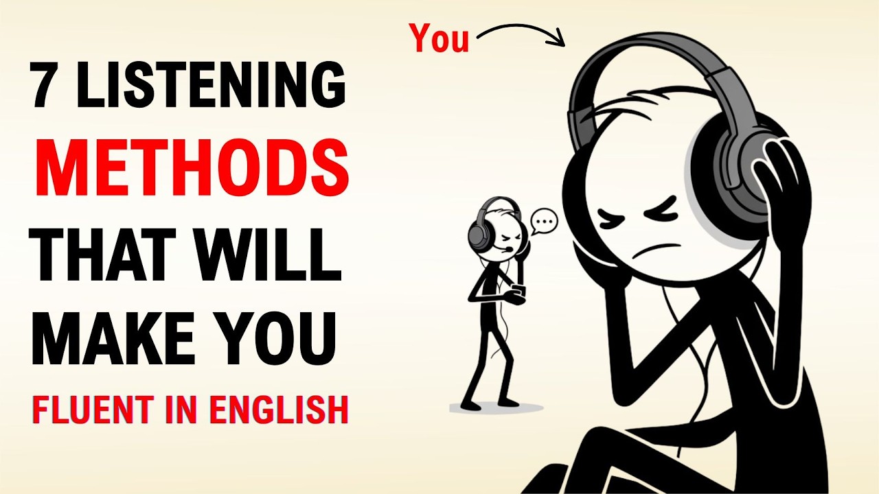 7 Listening Methods That Will Make You Fluent in English