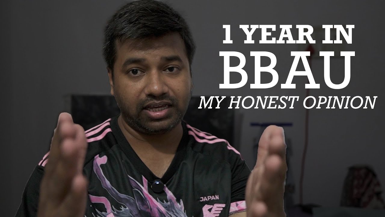 My Personal Experience After 1 Year in BBAU | Honest Review | Mass Communication and Journalism
