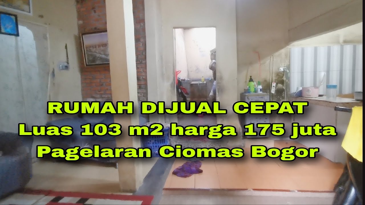 RUMAH DIJUAL CEPAT LUAS 103 M2 HARGA 175 JUTA PAGELARAN CIOMAS BOGOR #rumahmurah #rumahdijual 