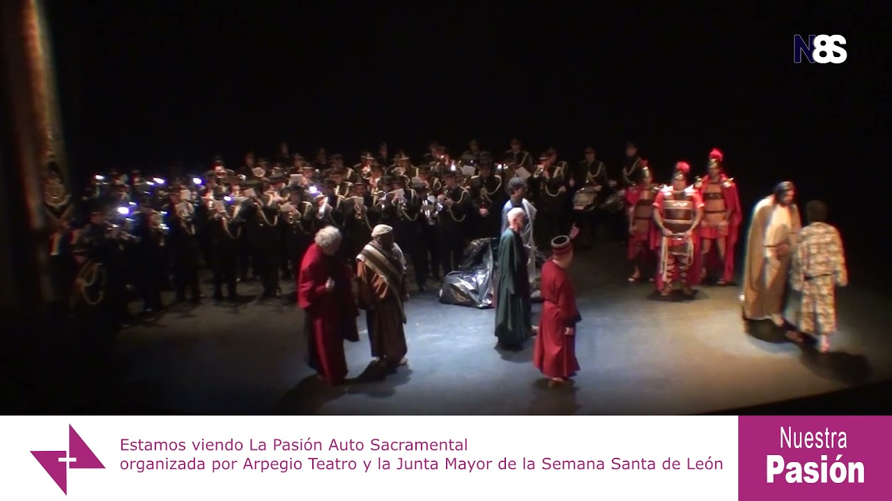 🔴📡 [VIDEO] LA PASIÓN - AUTO SACRAMENTAL - 26/03/21