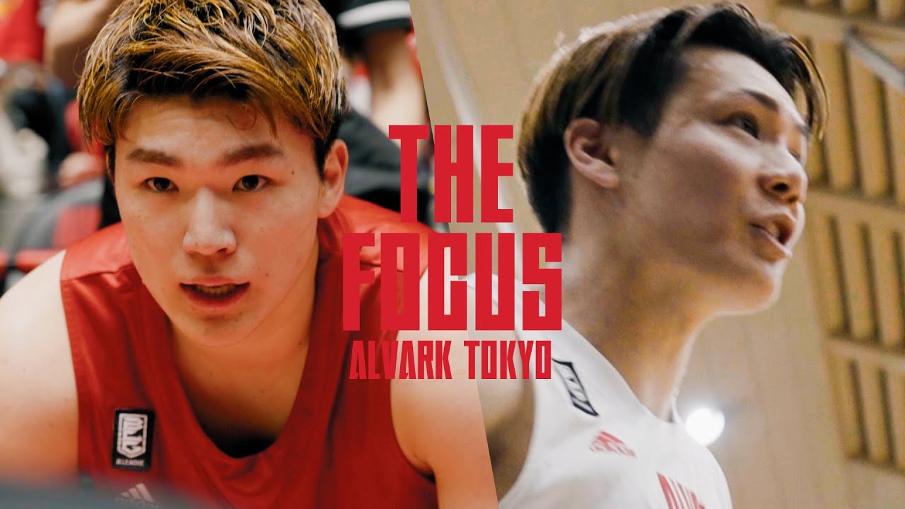 【密着】度重なるアクシデントとエースの覚醒｜THE FOCUS SEASON 2 #4｜アルバルク東京ドキュメンタリー