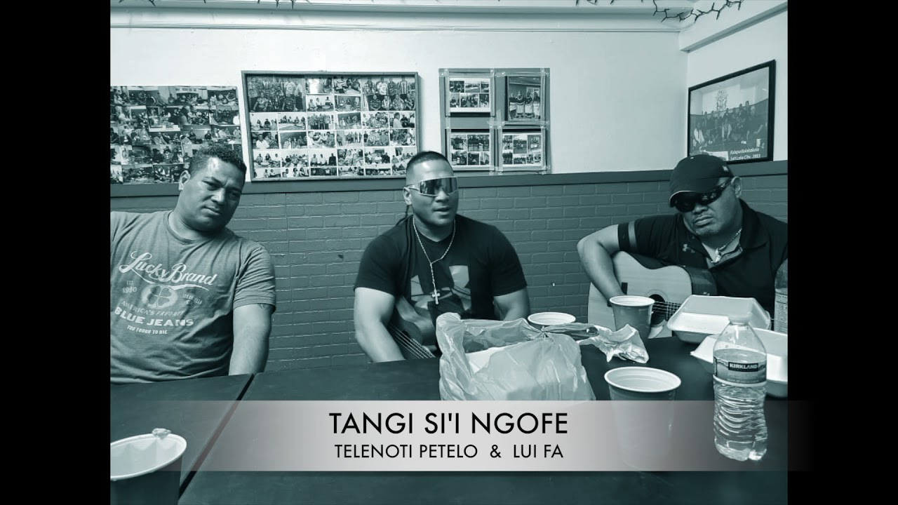 TANGI SI'I NGOFE
