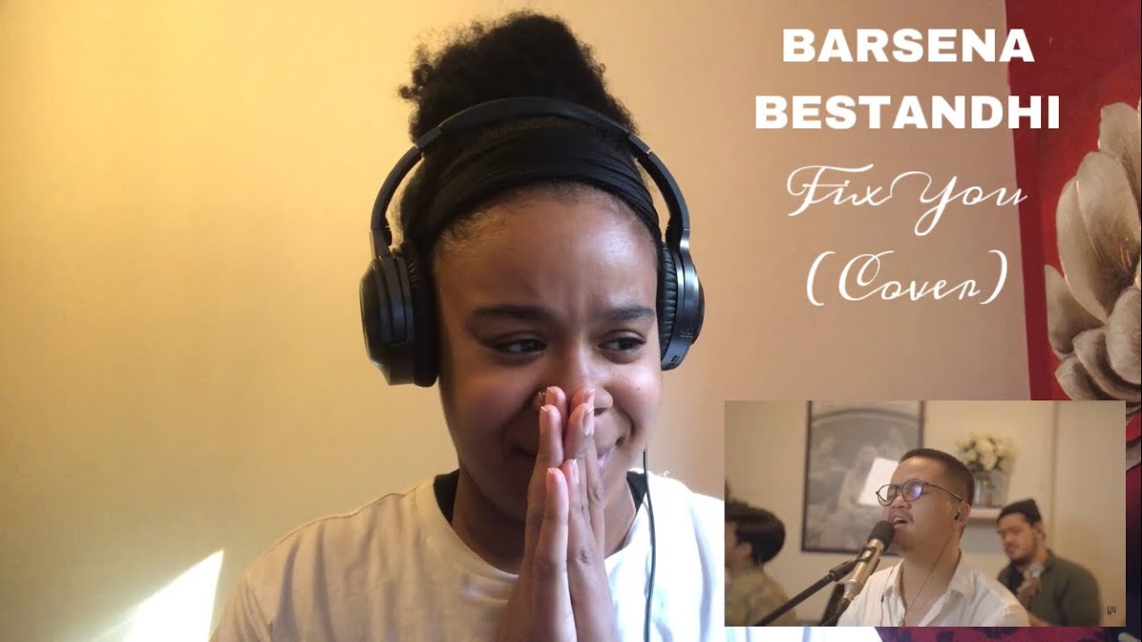 Barsena Bestandhi - Fix you (cover) | REACTION!!!