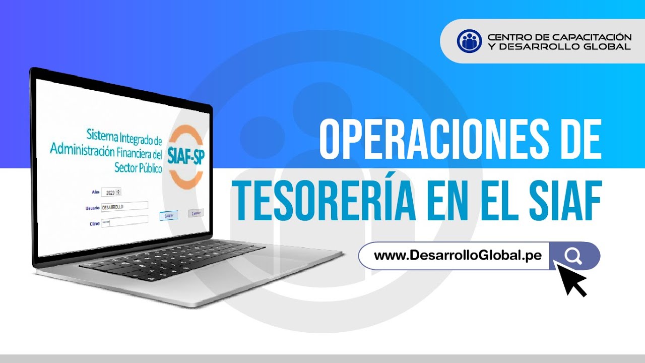 Curso SIAF - Certificación y Compromiso Anual - Tesorería SIAF 1