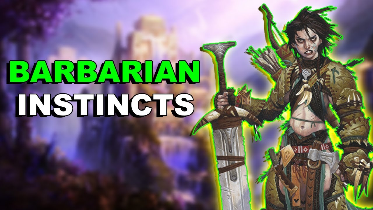 Варвар 102: Уникальная система инстинктов в Pathfinder