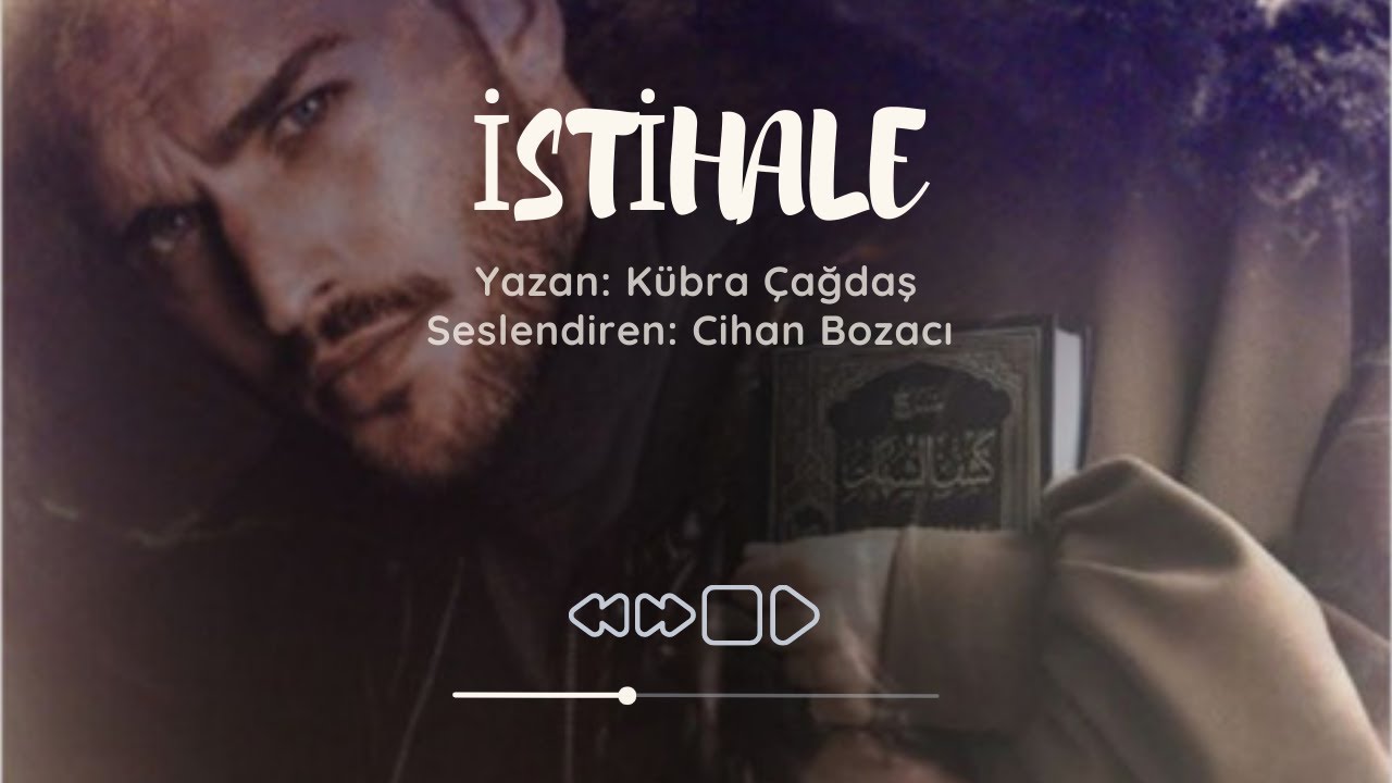 İSTİHALE & HEYECAN DOLU BİR HİKAYE & SESLİ KİTAP