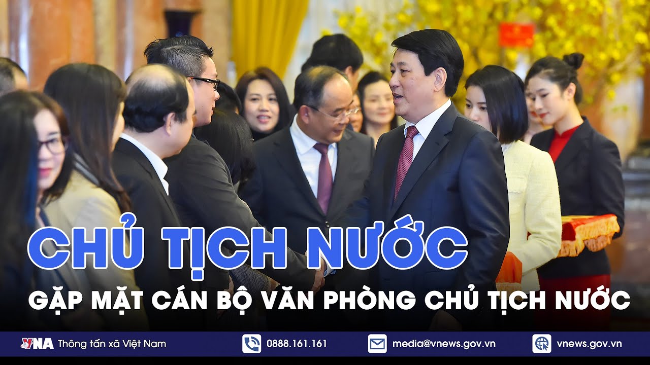 Chủ tịch nước Lương Cường gặp mặt cán bộ, nhân viên Văn phòng Chủ tịch nước - VNA