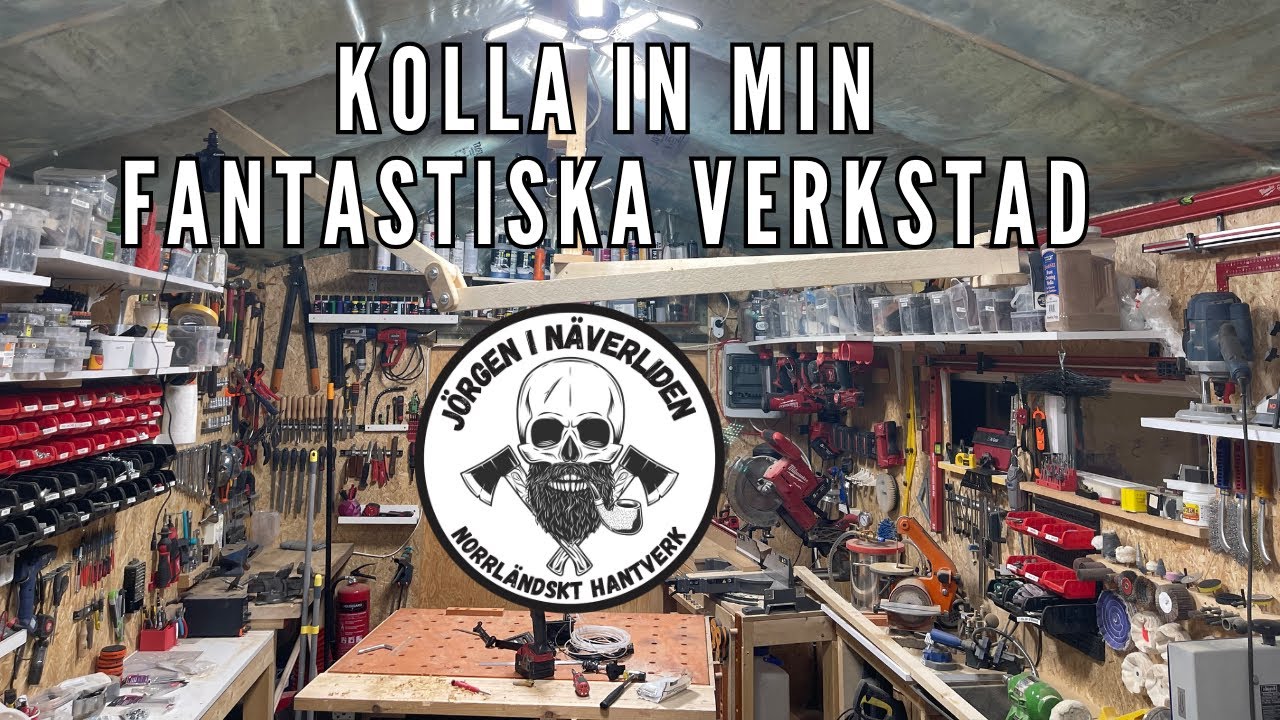 Kolla in min fantastiska verkstad