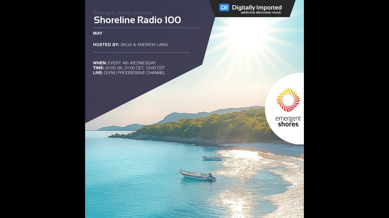 Shoreline Radio 100   Andrew Lang Mix