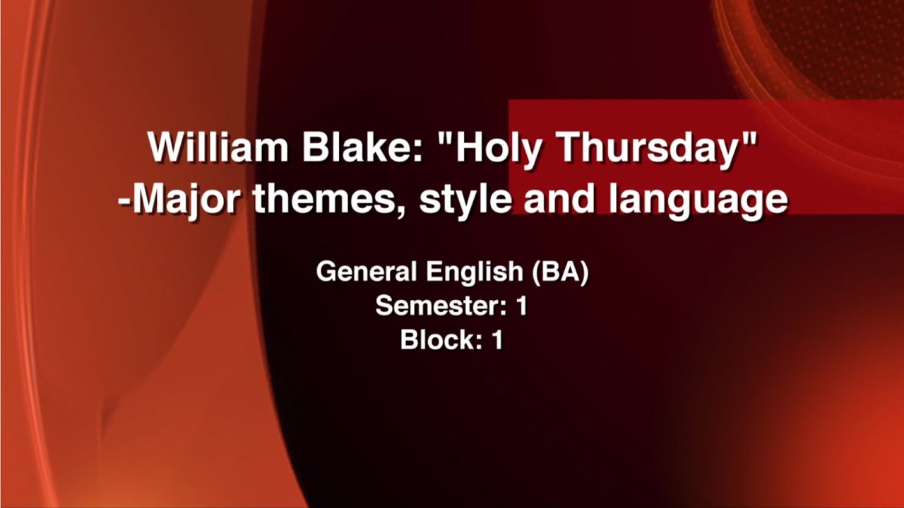 Course:General English(1st sem)Unit-1:William Blake: