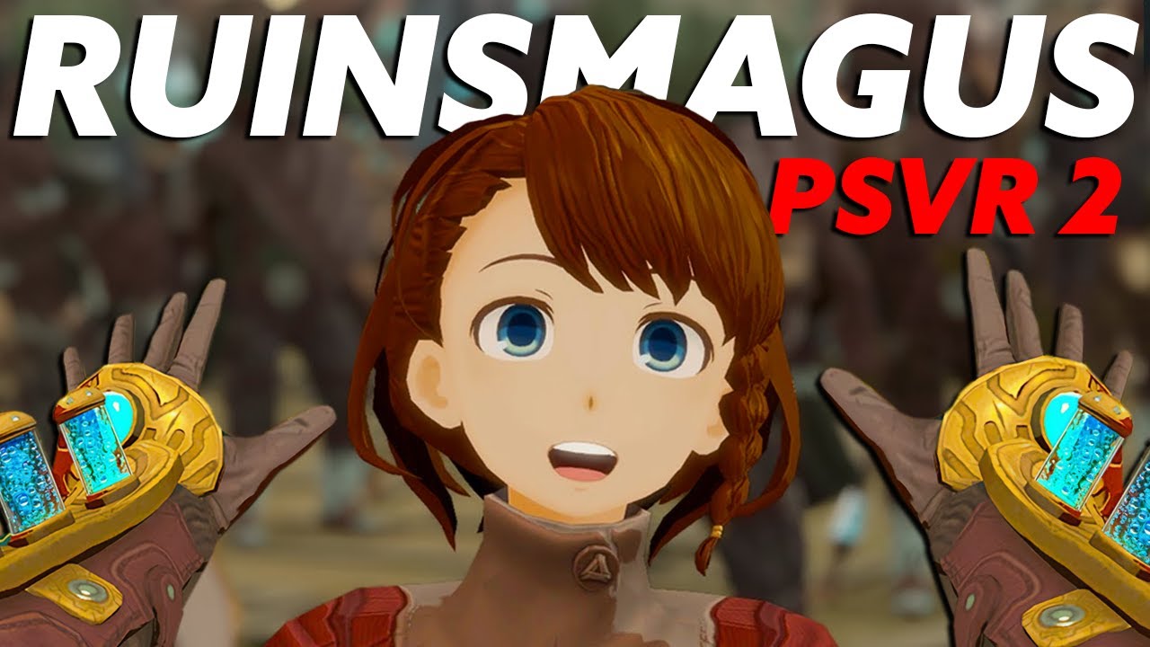 RUINSMAGUS Complete Edition Review | Has PSVR2 Changed The Experience?