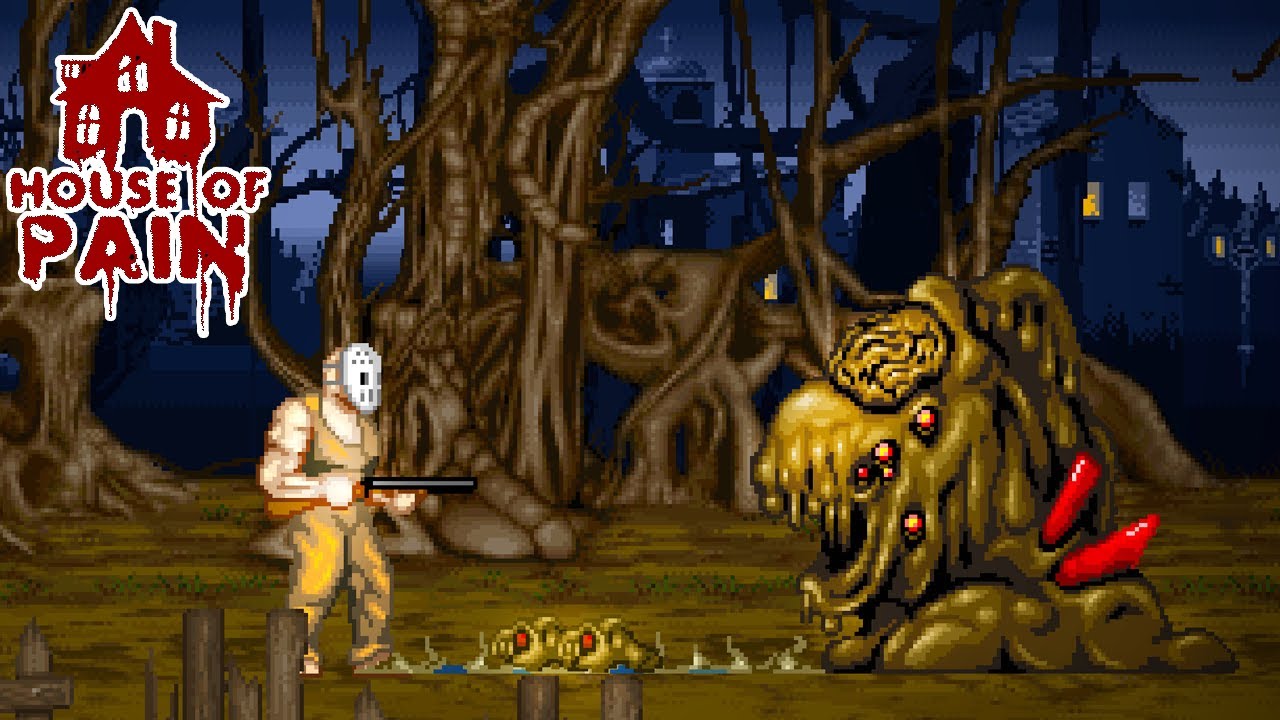 Splatterhouse fan? Come here! - House of Pain