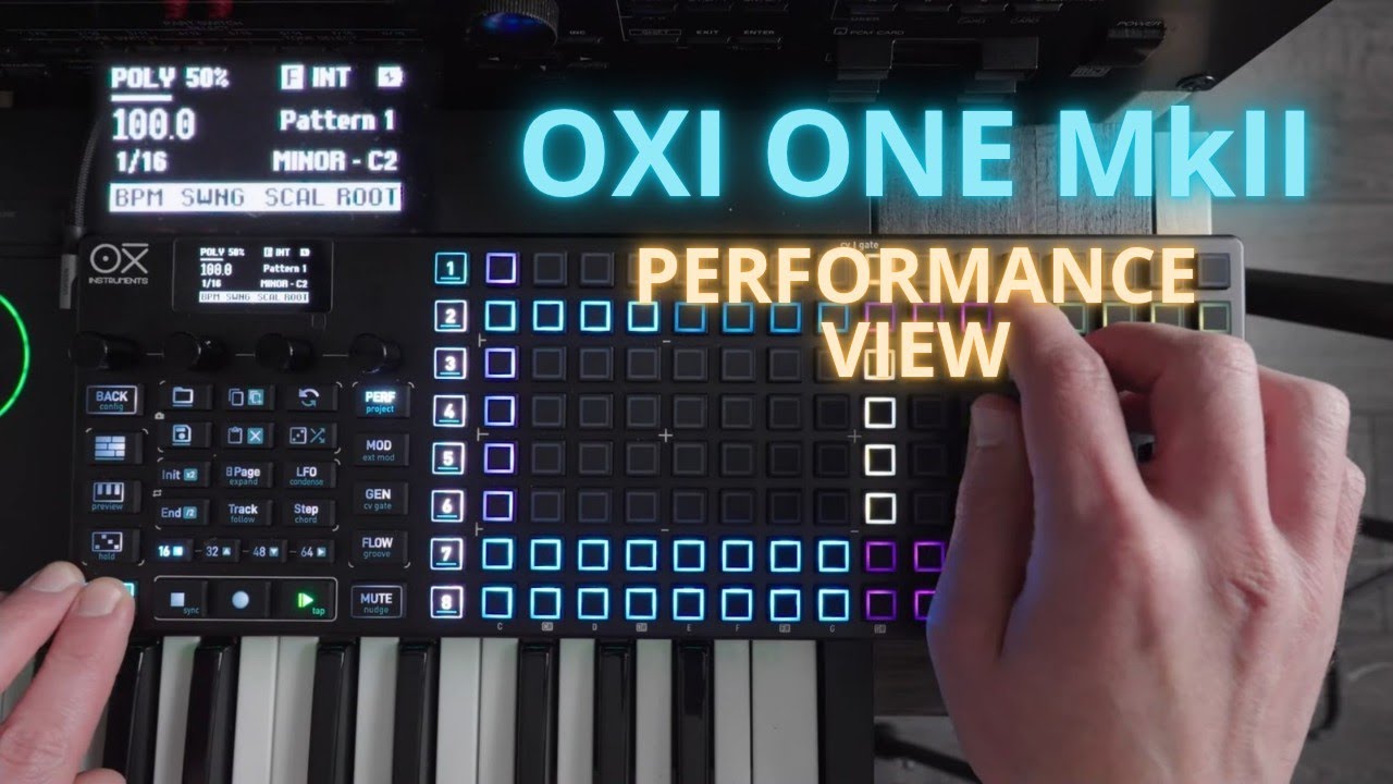 Oxi One MkII Performance View