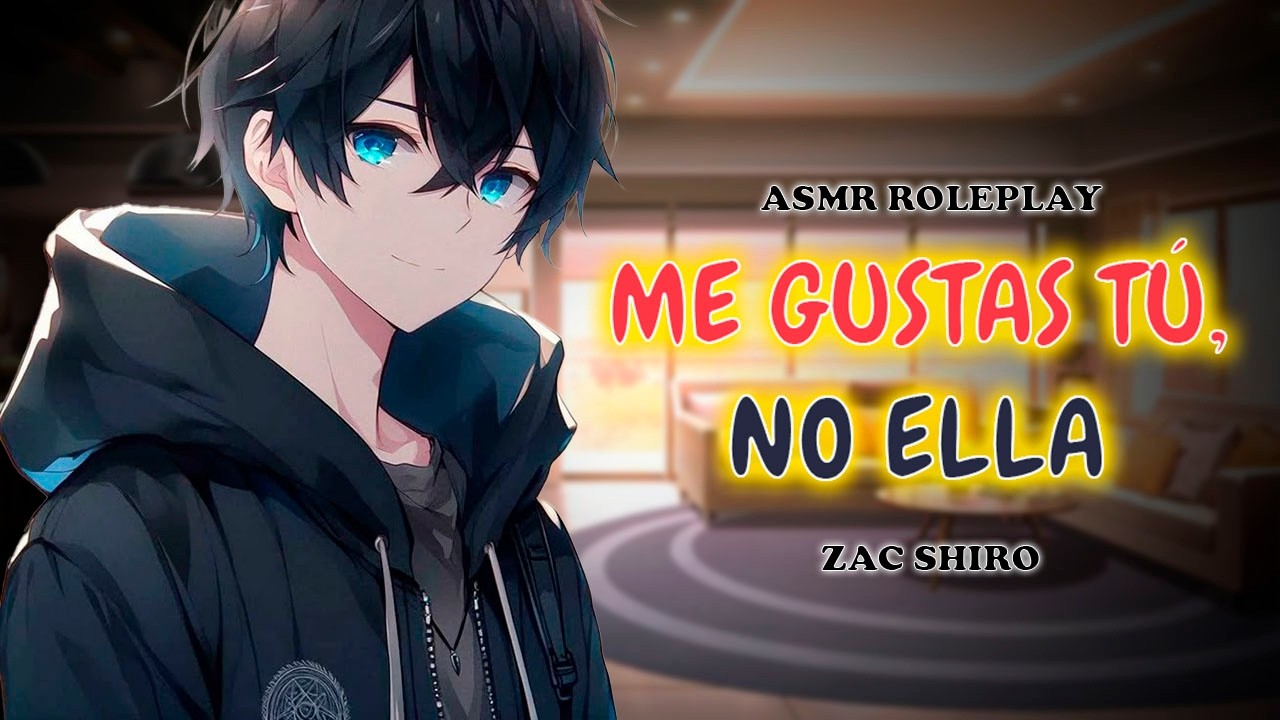 Mejor amigo se declara en medio de una discusión (Friends to lovers) ASMR ROLEPLAY [Zac Shiro]