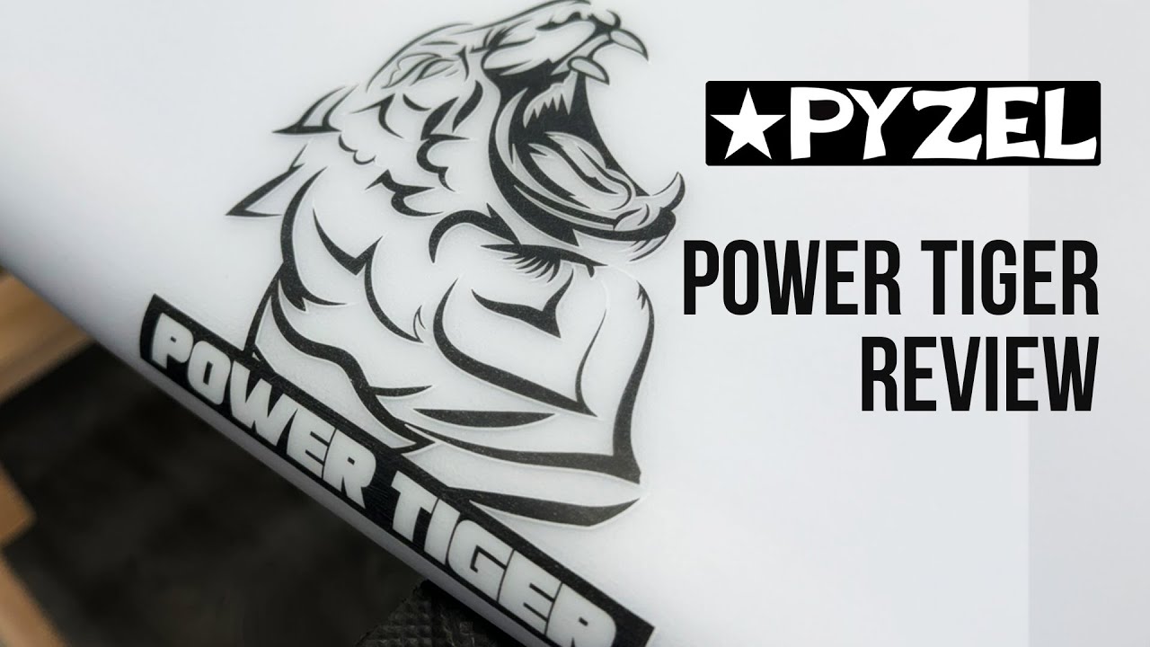 Pyzel Power Tiger Surfboard Review - Down the Line Surf