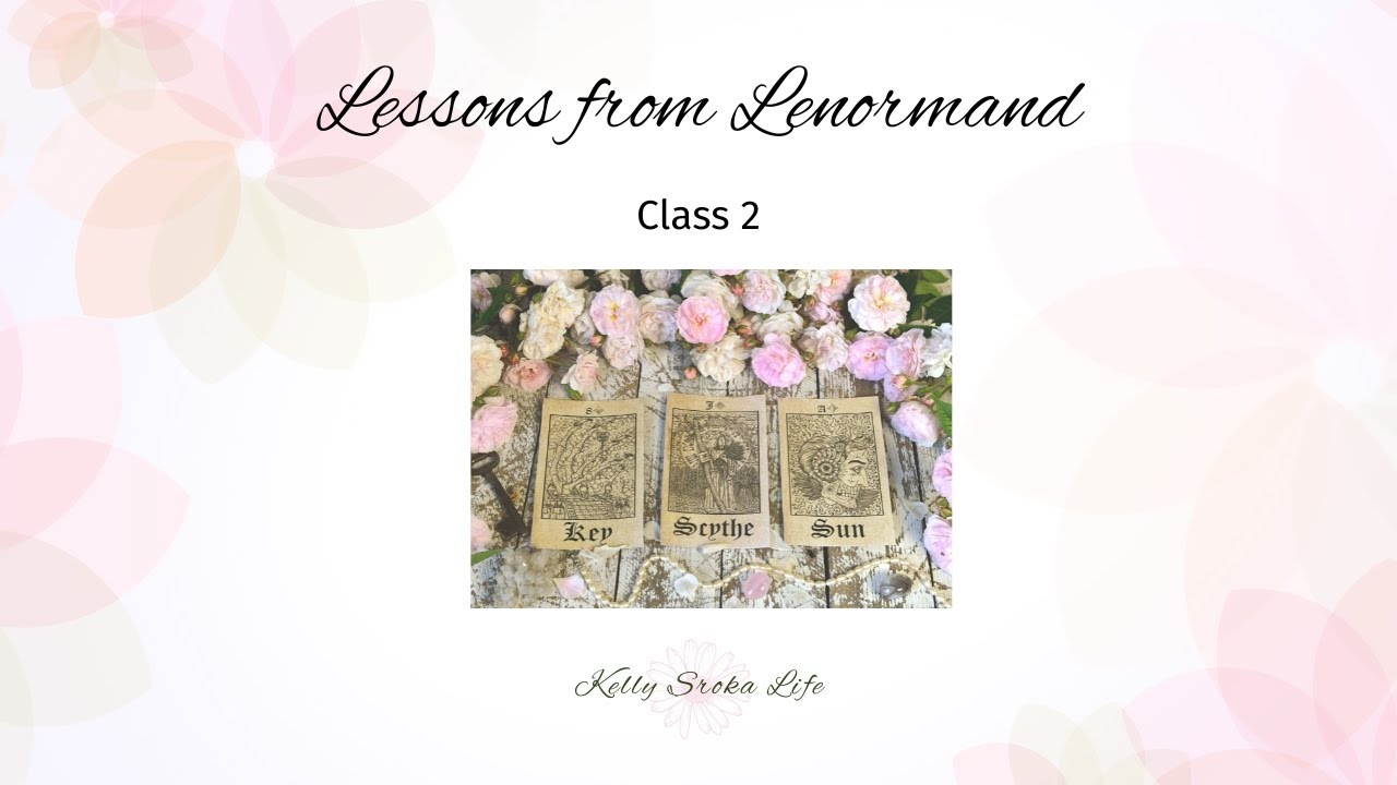 Lessons from Lenormand 🩷 Class 2