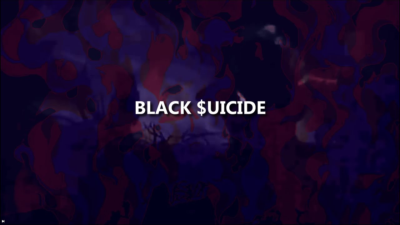 BLACK $UICIDE - $UICIDEBOY$ (FT.BLACKSMURF) Lyrics