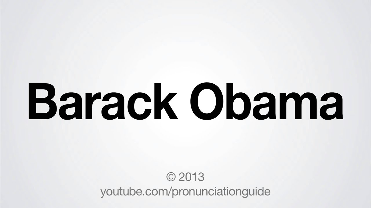 Как произносится Барак Обама