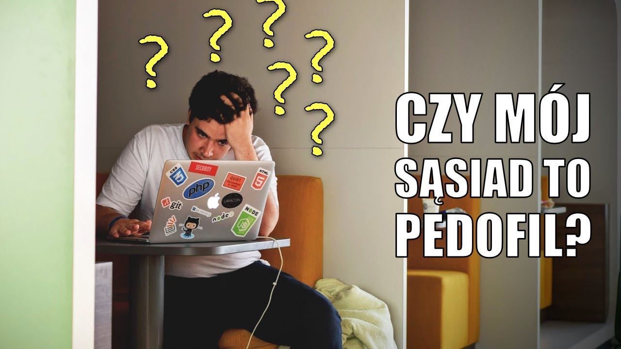 Czy mój sąsiad to pedofil?