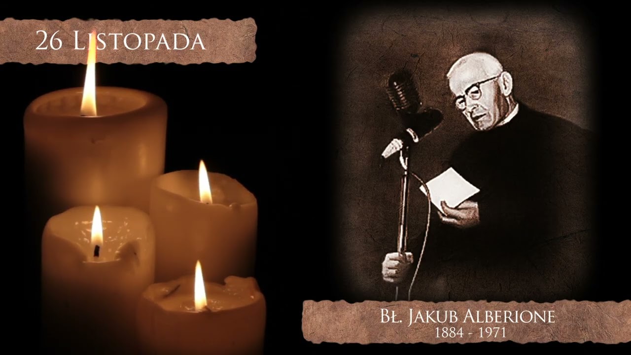 Skarby Kościoła 26 listopada | bł. Jakub Alberione