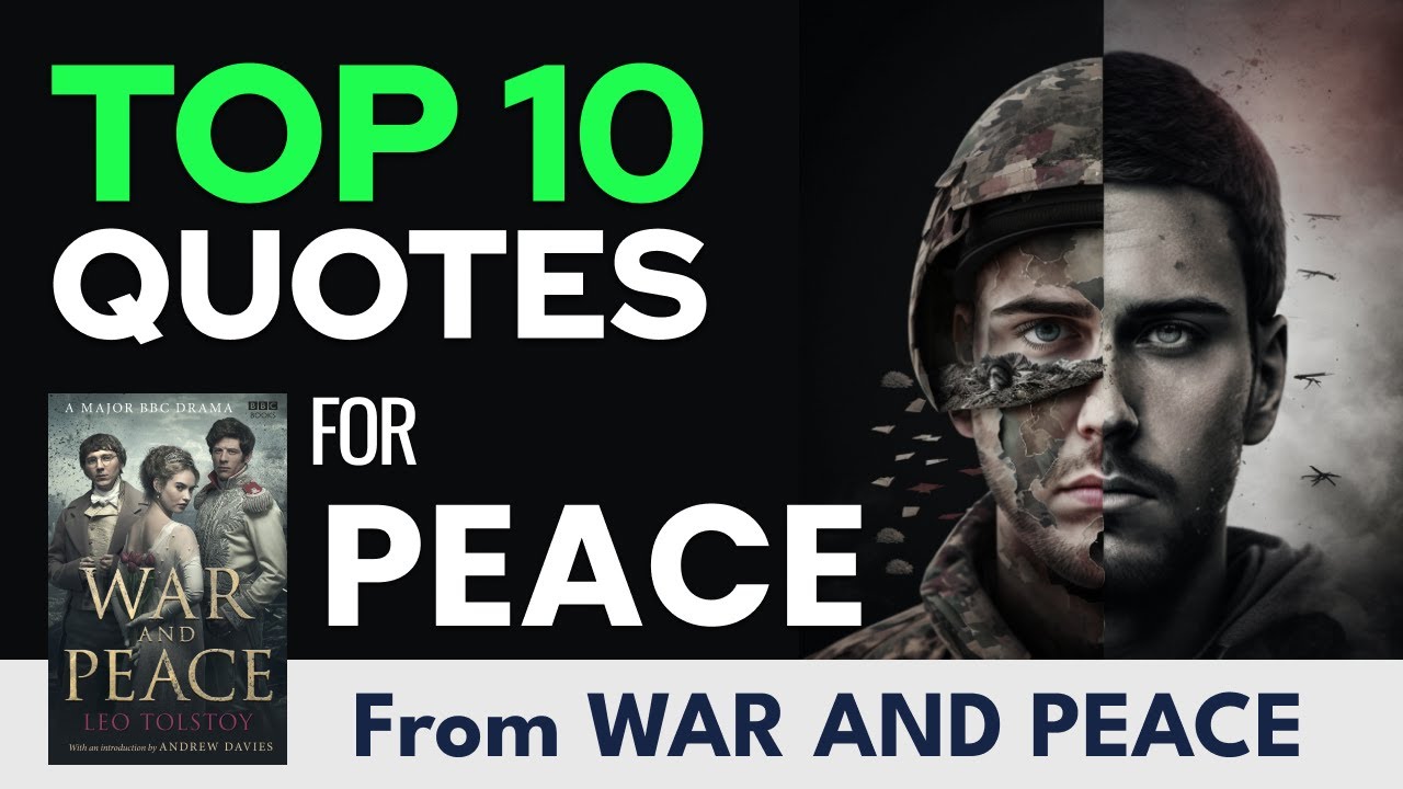 TOP 10 Quotes for PEACE: From War and Peace by Leo Tolstoy | Peaceful Living