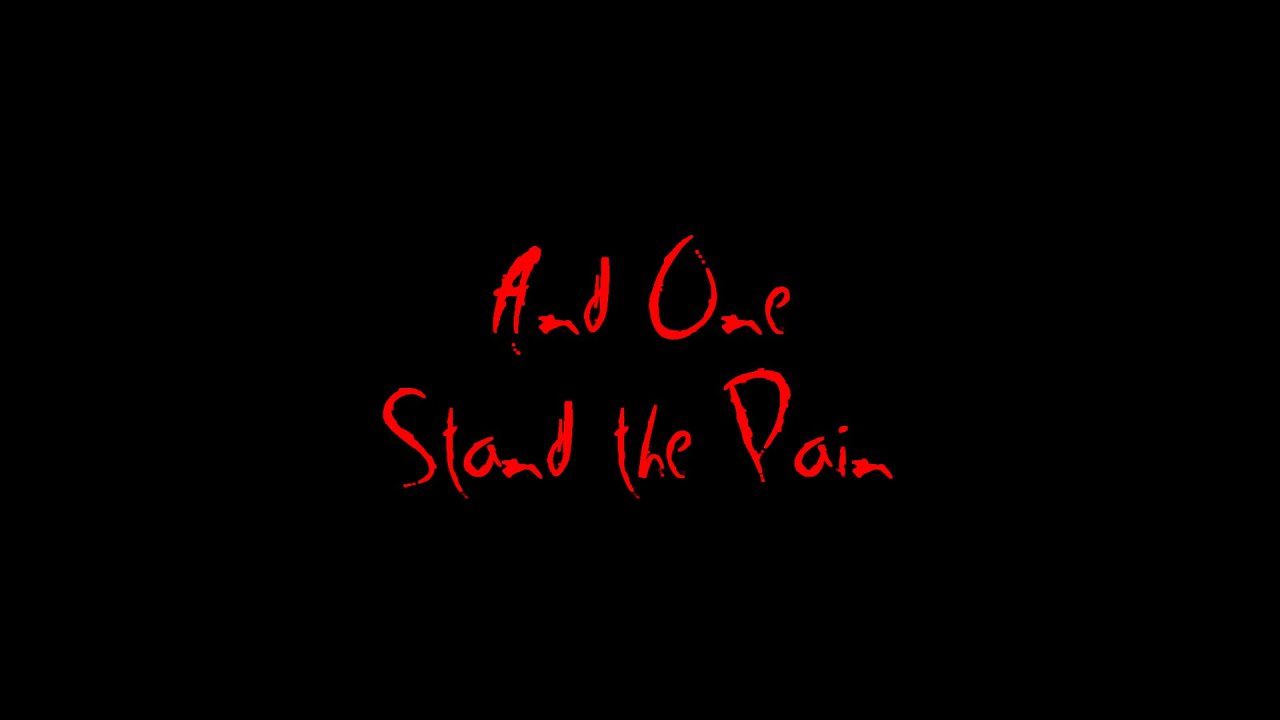 And One - Stand the Pain (Lyrics) [+CC]