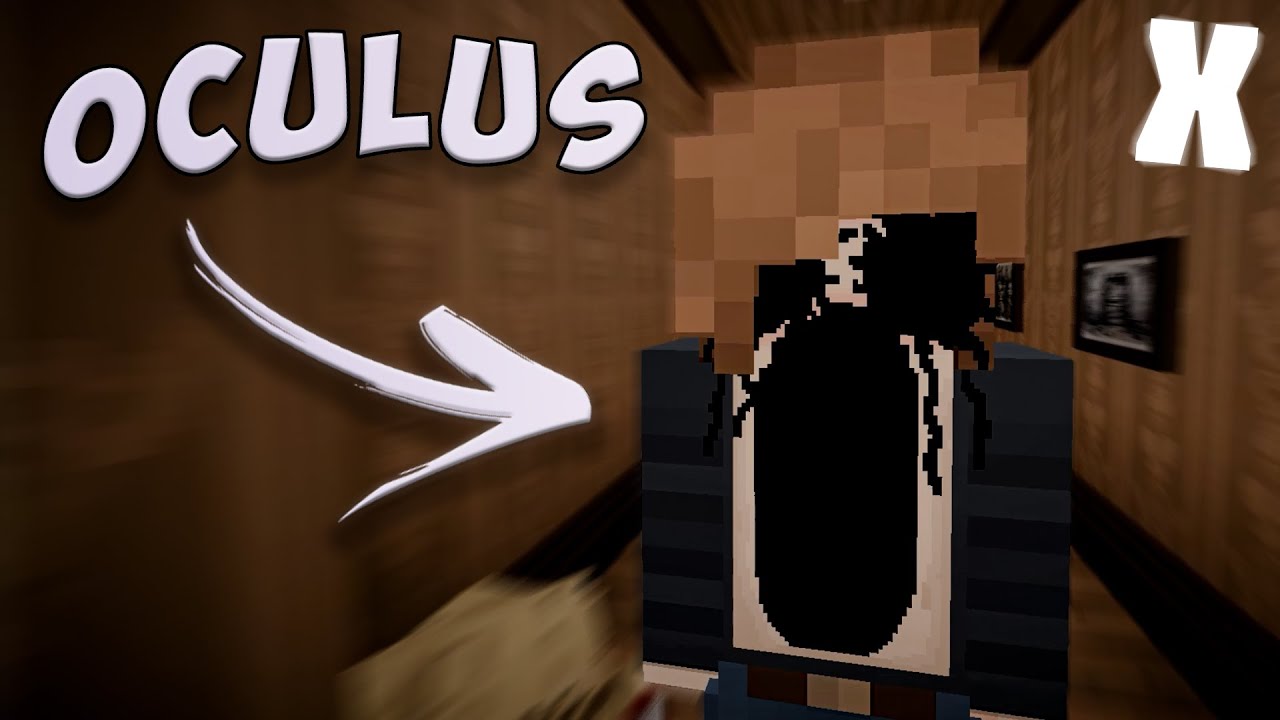 ПАРАНОРМАЛЬНЫЕ ЯВЛЕНИЯ В ДОМЕ! - Oculus (Minecraft Map)