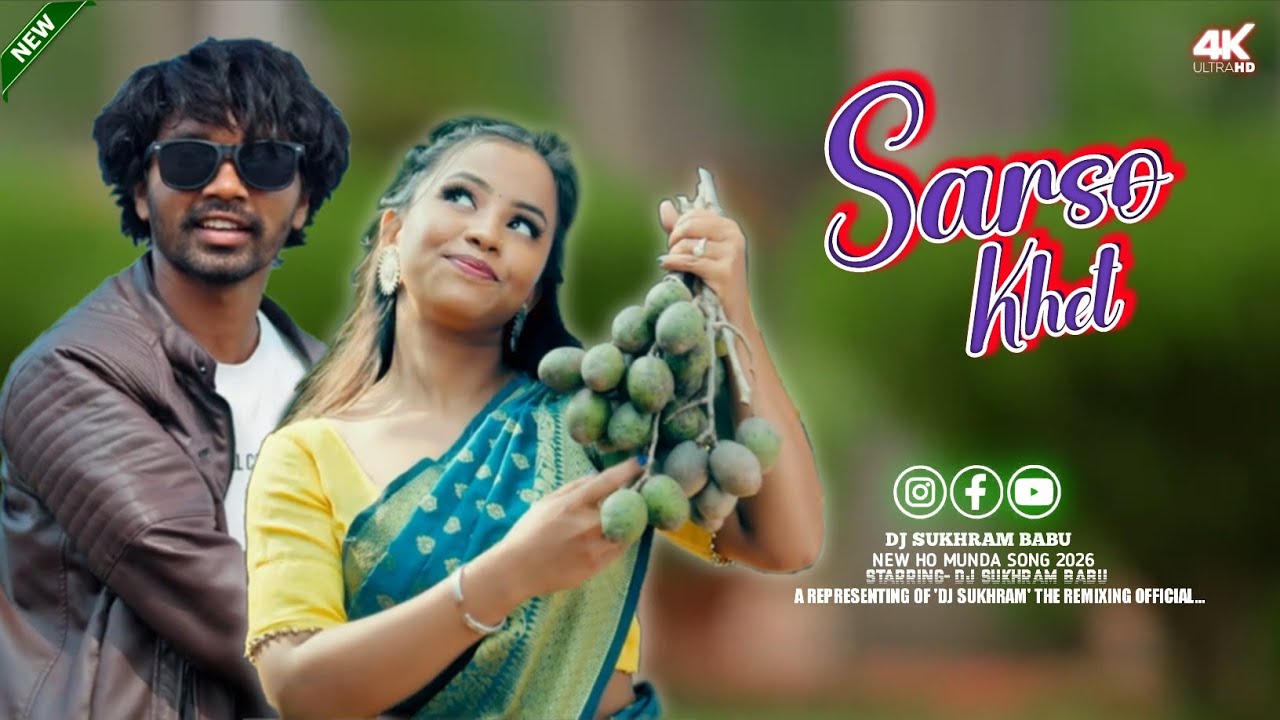 Sarso Khet || New Ho Munda Song 2026 || Ho Munda Song 2026 || New Ho Munda Dj Remix Song 2026