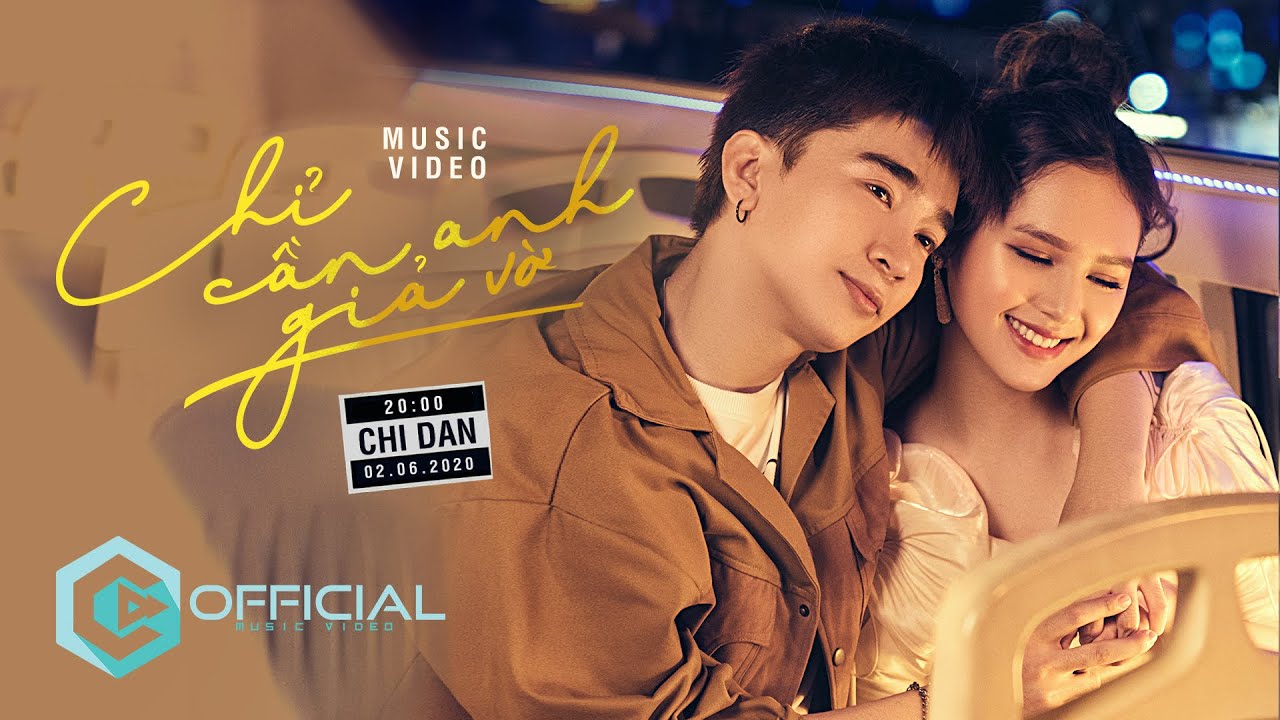 Chỉ Cần Anh Giả Vờ - Chi D&acirc;n | Official Music Video