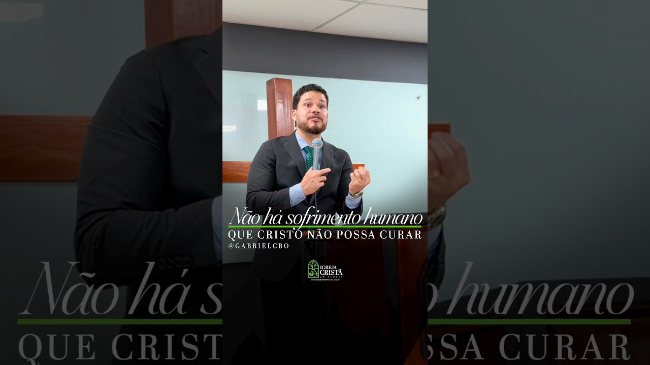 Não há sofrimento humano que consiga estar fora do alcance do poder de Cristo || Gabriel CBO