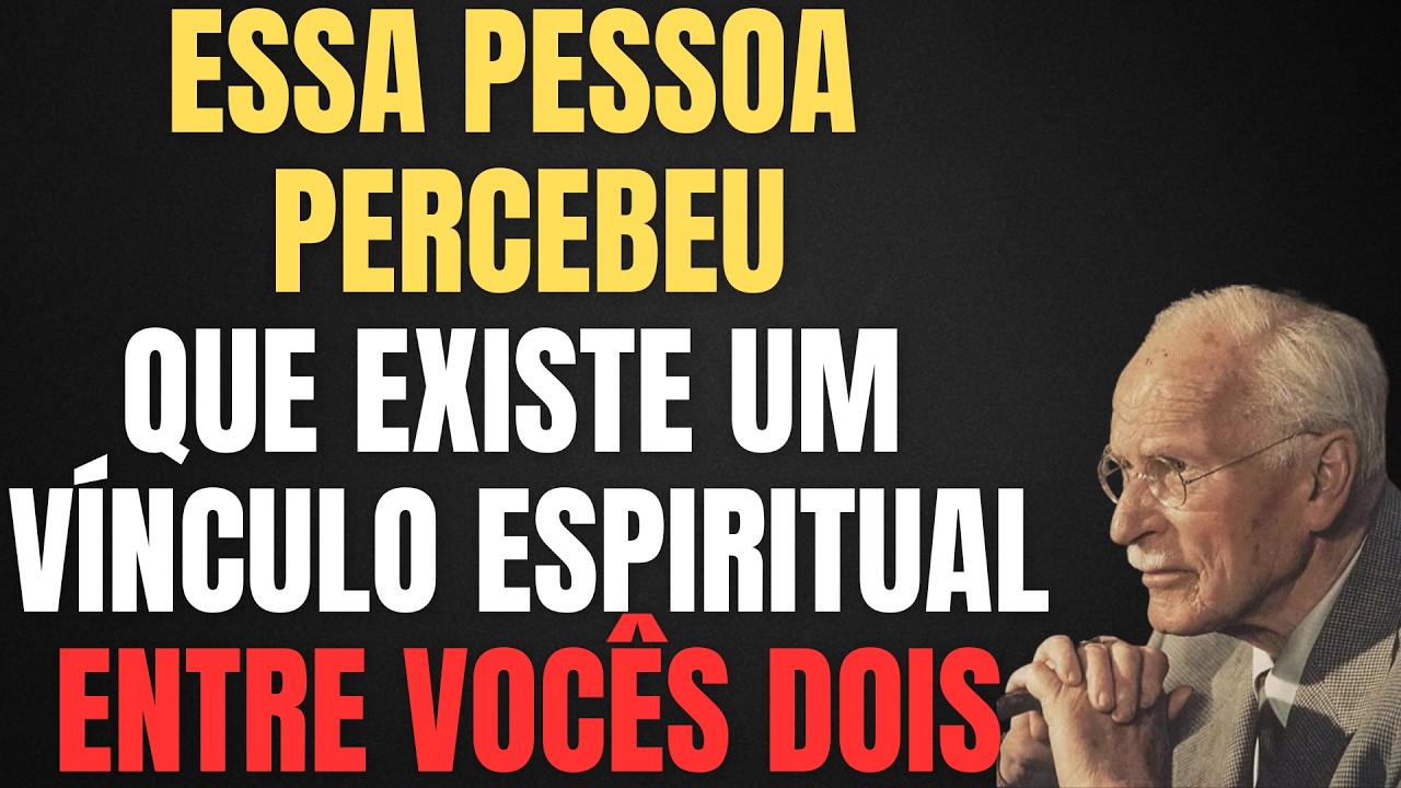 ESSA PESSOA TE TRATARÁ COMO SAGRADO(A) – PREPARE-SE PARA RECEBER UM AMOR PROFUNDO | CARL JUNG