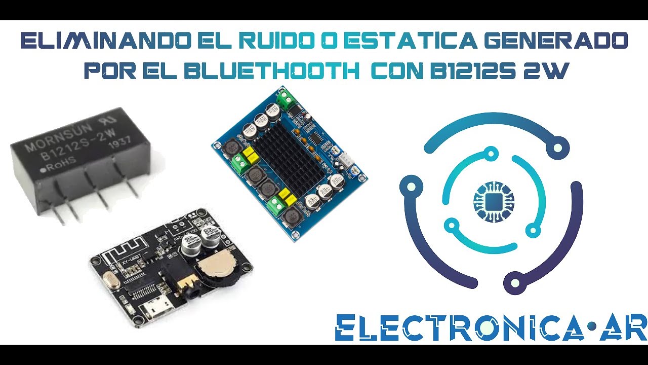 05-Eliminando el ruido en el módulo bluetooth y el amplificador clase D TPA3116