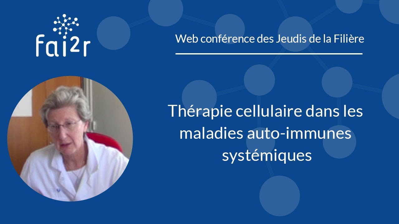 Thérapie cellulaire au cours des maladies auto-immunes systémiques: Quels patients ?