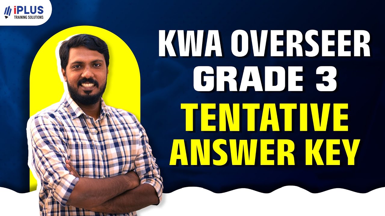 KWA Overseer Grade 3 | Tentative Answer Key | Exam Date 30-10-2025