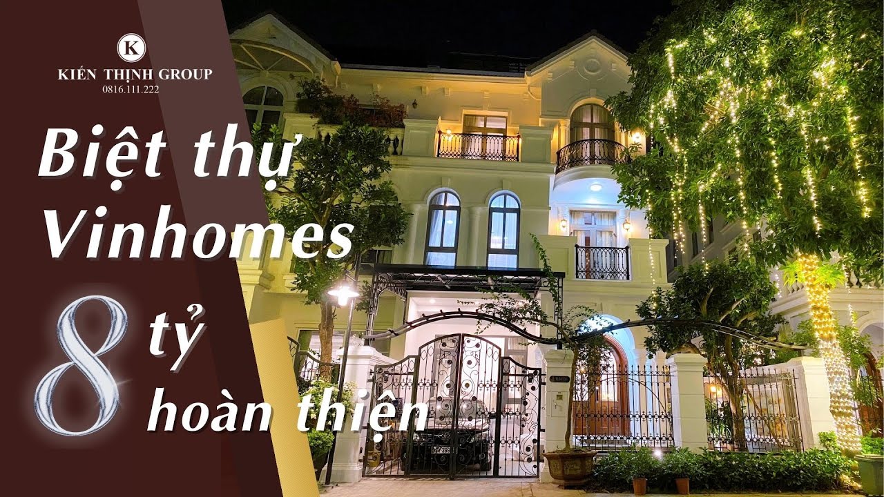 Khám Phá Biệt Thự Tân Cổ Điển CỰC KÌ ĐẲNG CẤP tại Vinhomes Riverside - Kiến Thịnh Group