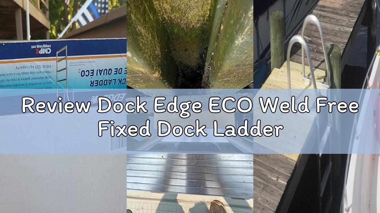 Review Dock Edge ECO Weld Free Fixed Dock Ladder