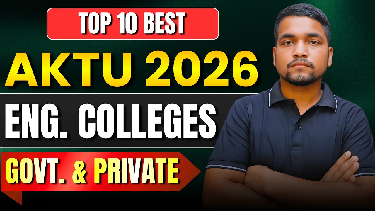 Top 10 Best Engineering Colleges in AKTU 2026 | Best Government And Private Colleges In AKTU 2026