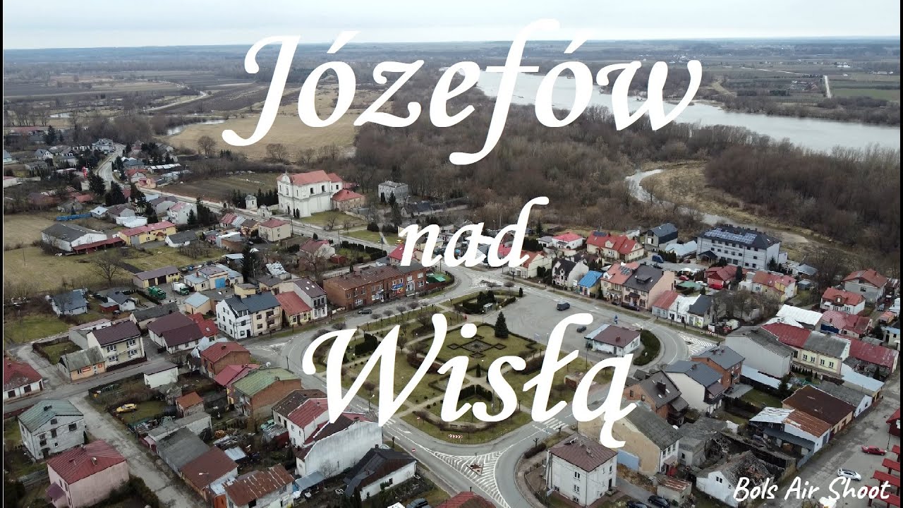 Józefów nad Wisłą z drona DJI 4k Józefów nad Wisłą z lotu ptaka DJI 4k
