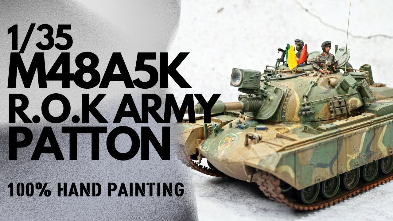 R.O.K ARMY PATTON Brush Painting / 1/35 M48A5K 대한민국 육군 패튼 전차 붓도색