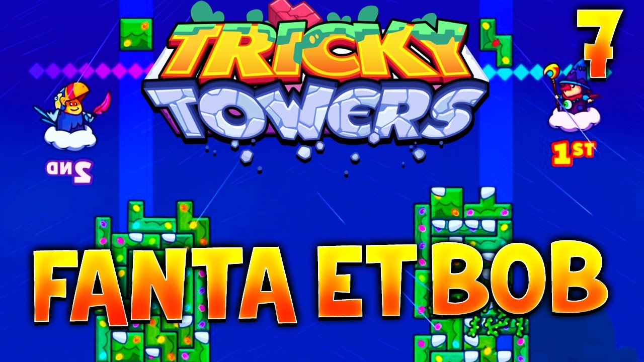 FANTOUCAN CONTRE PALAPIN ! - Tricky Towers avec Fanta et Bob