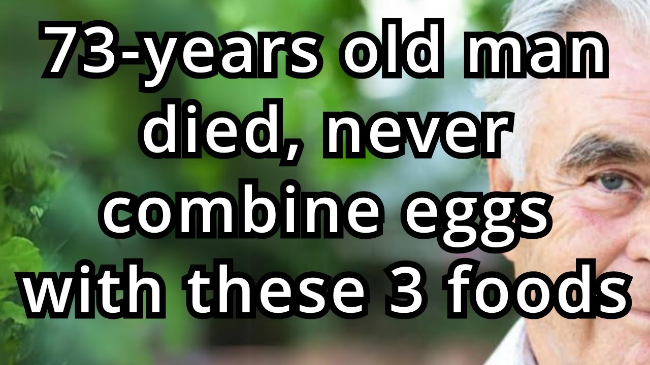 Seniors: Don't Combine Eggs With These 3 Foods &ndash; Shocking Side Effects!