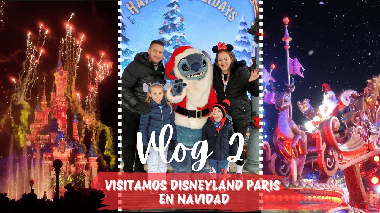 🎄🎅🏽 Disneyland Paris en Navidad 🎁⛄ Vlog 2️⃣