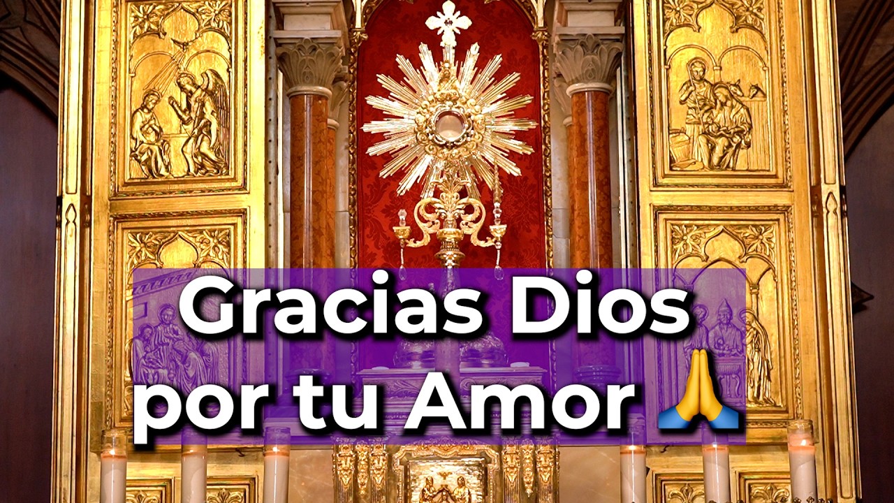 15 Minutos en el SANTÍSIMO para dar GRACIAS a DIOS por su AMOR | Alimento de Fe