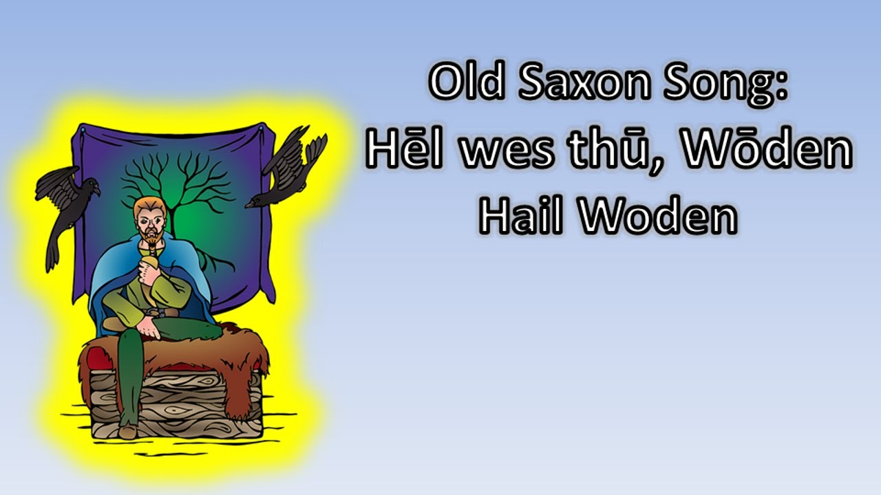 Old Saxon Hymn to Woden (Odin) | Pagan Ritual Song