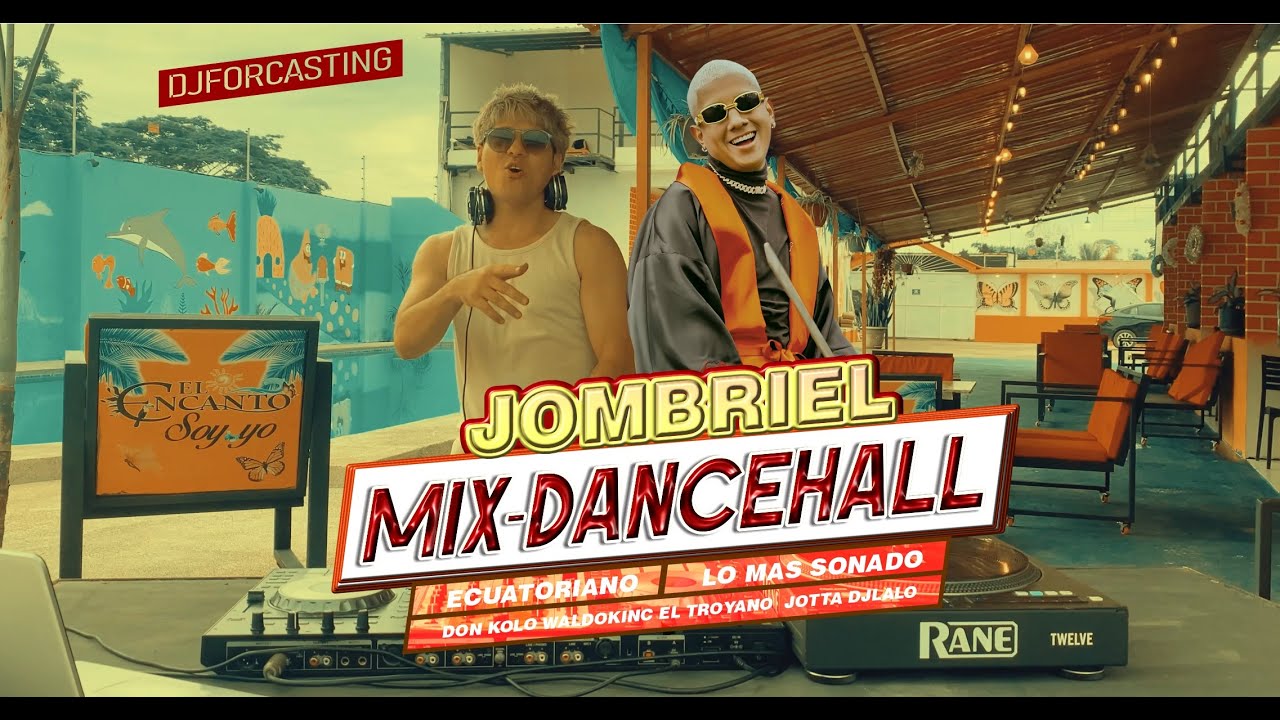 EL MEJOR DANCEHALL MIX JOMBRIEL VITAMINA DON KOLO JOTTA DJ LALO WALDOKINC