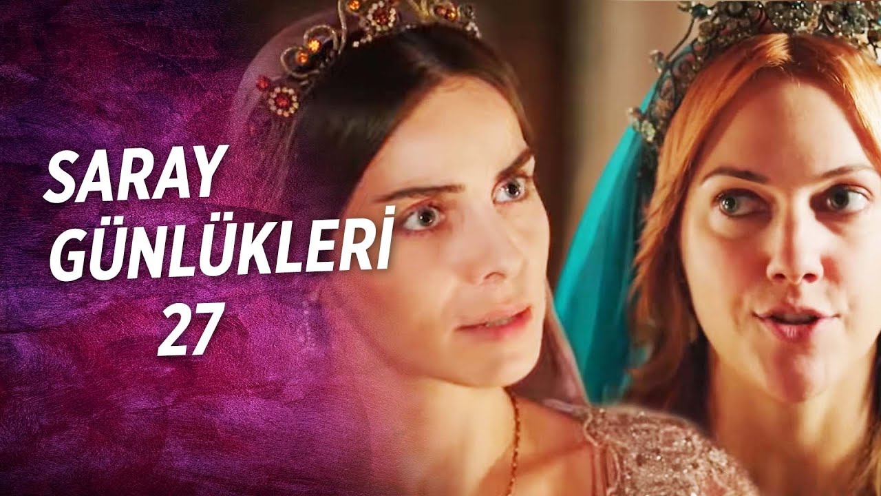 Saray Günlükleri 27 | Hürrem Tek Biz Hepimiz