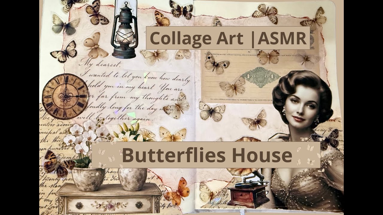 Butterflies | asmr | relaxing art #asmr #collageart #scrapbook #artjournal