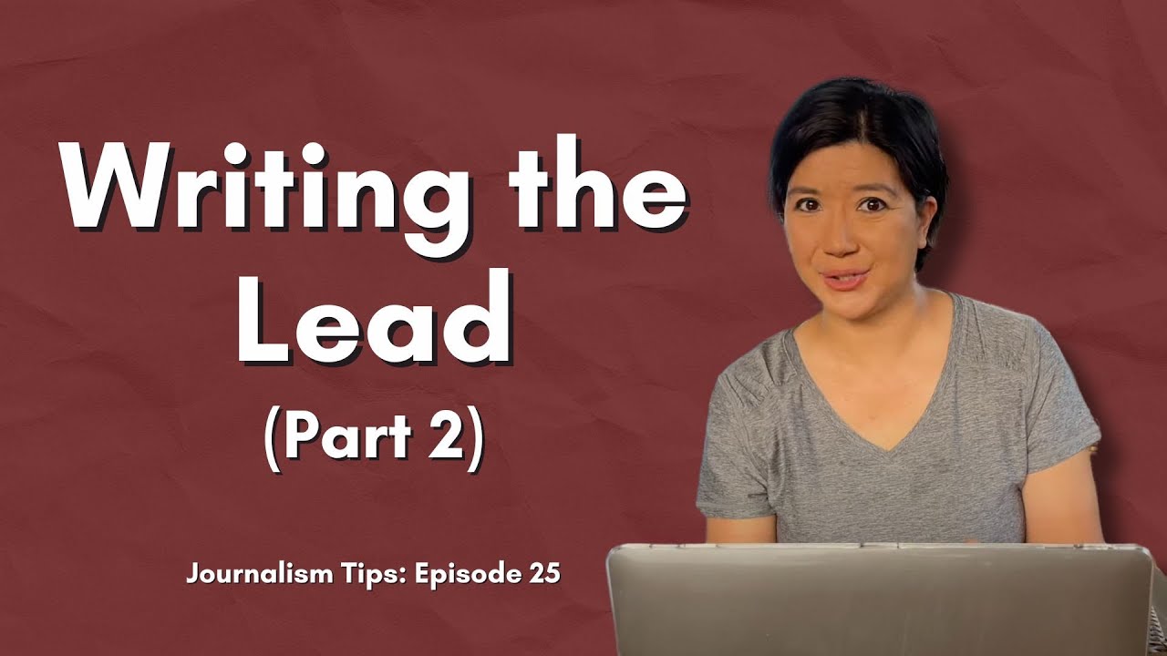 Writing the Lead (Part 2)
