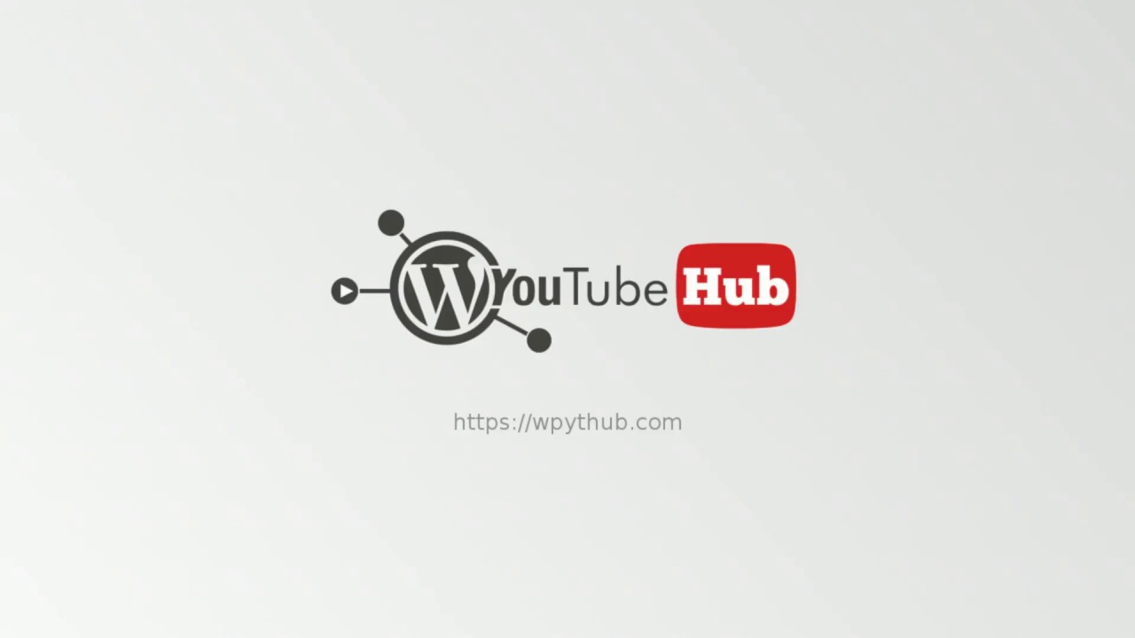 WordPress YouTube importer plugin - YouTube Hub presentation